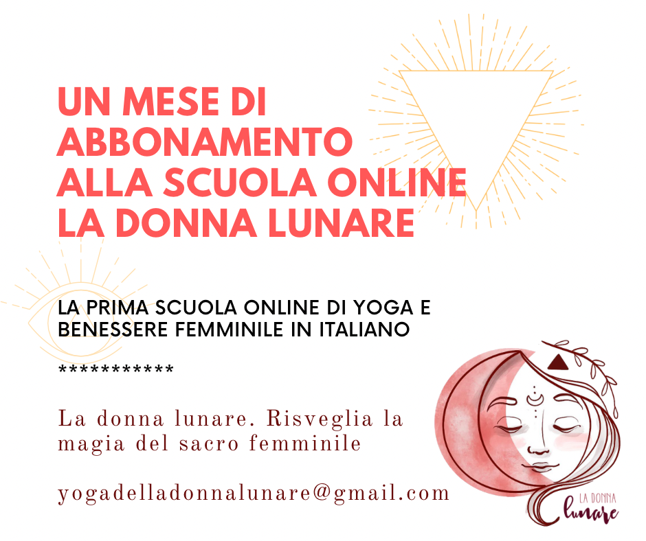 Un mese di abbonamento alla scuola online La Donna Lunare
